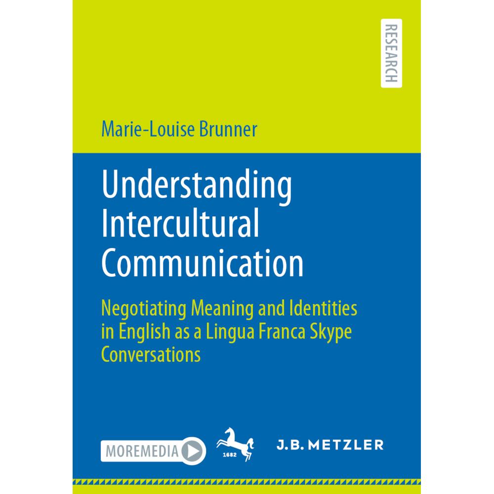 Understanding Intercultural Communication, Fachbücher von Marie-Louise Brunner