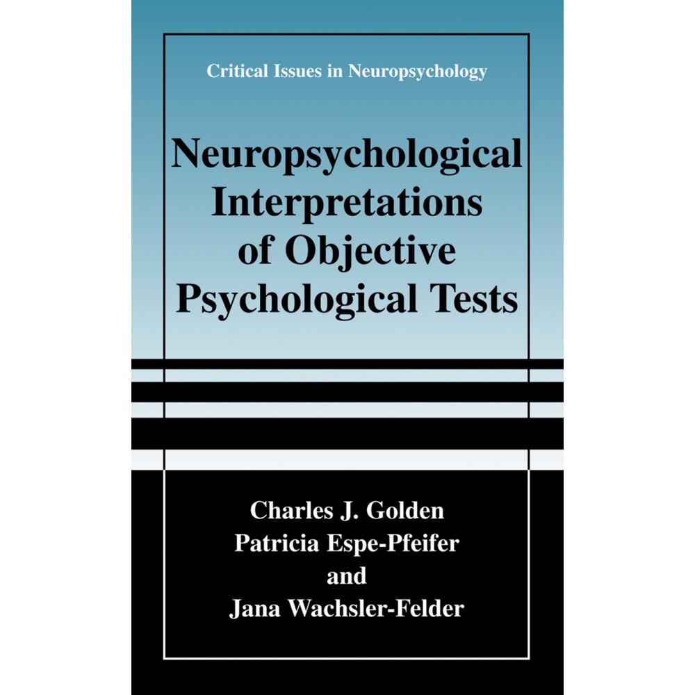 Thumbnail - Neuropsychological Interpretation of Objective Psychological Tests, Fachbücher von Charles J. Golden, Patricia Espe-Pfei...