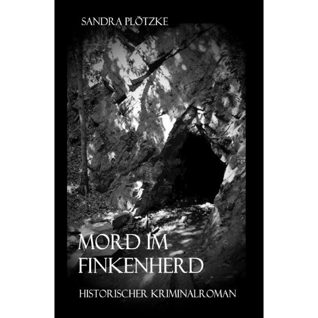 Mord im Finkenherd, Belletristik von Sandra Plötzke