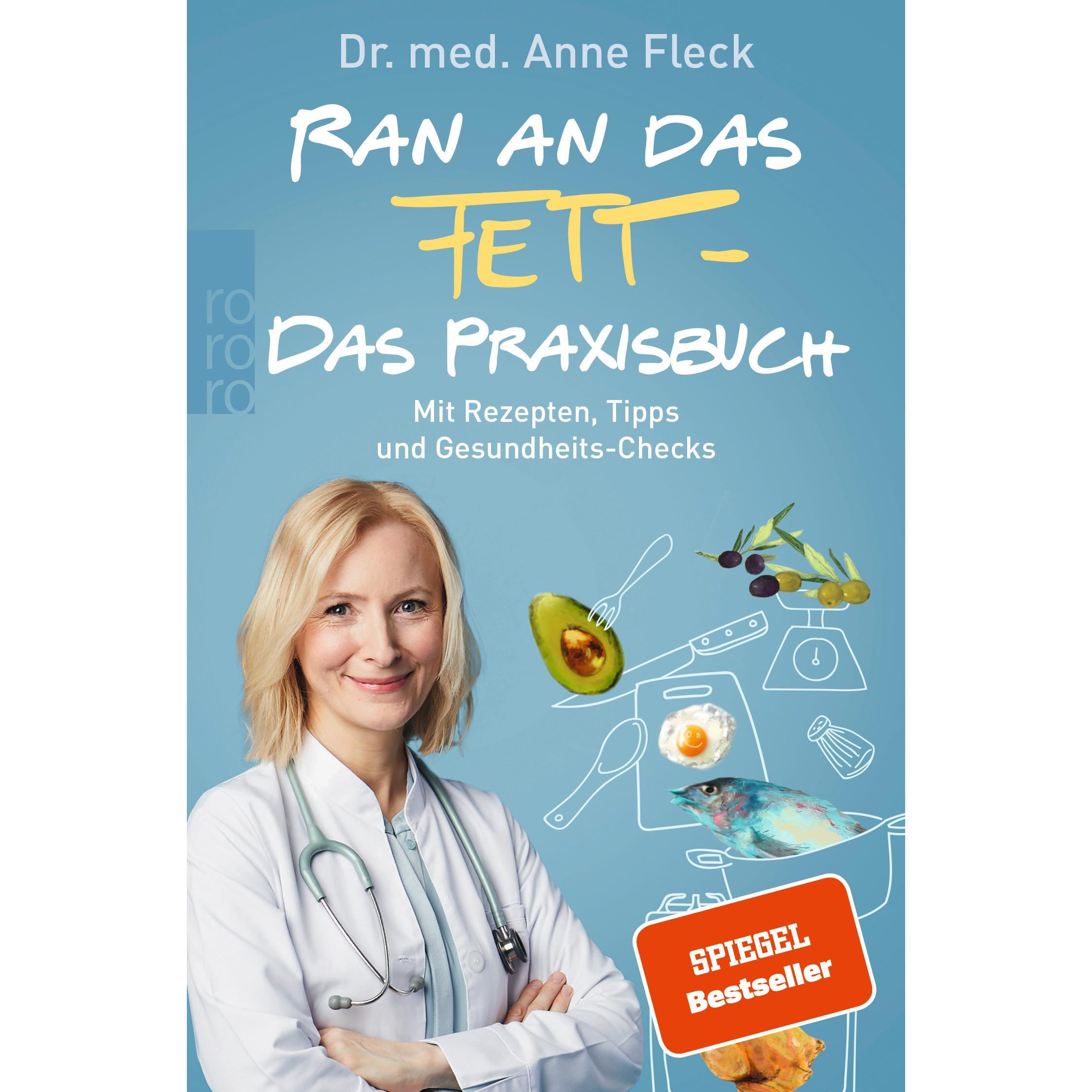 Ran an das Fett - Das Praxisbuch, Ratgeber von Anne Fleck