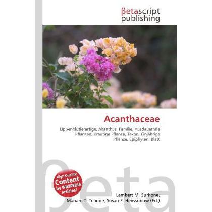 Thumbnail - Acanthaceae, Fachbücher von Lambert M. Surhone, Miriam T. Timpledon, Susan F. Marseken