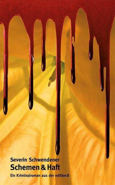 Schemen & Haft (German, Severin Schwendener, 2024)