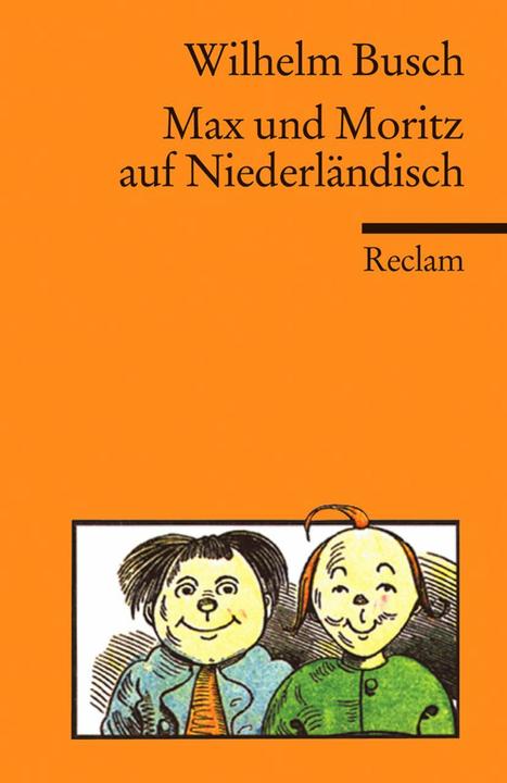 Produktbild Max und Moritz auf Niederländisch (Deutsch, Rien van den Broek, Wilhelm Busch, 2011)