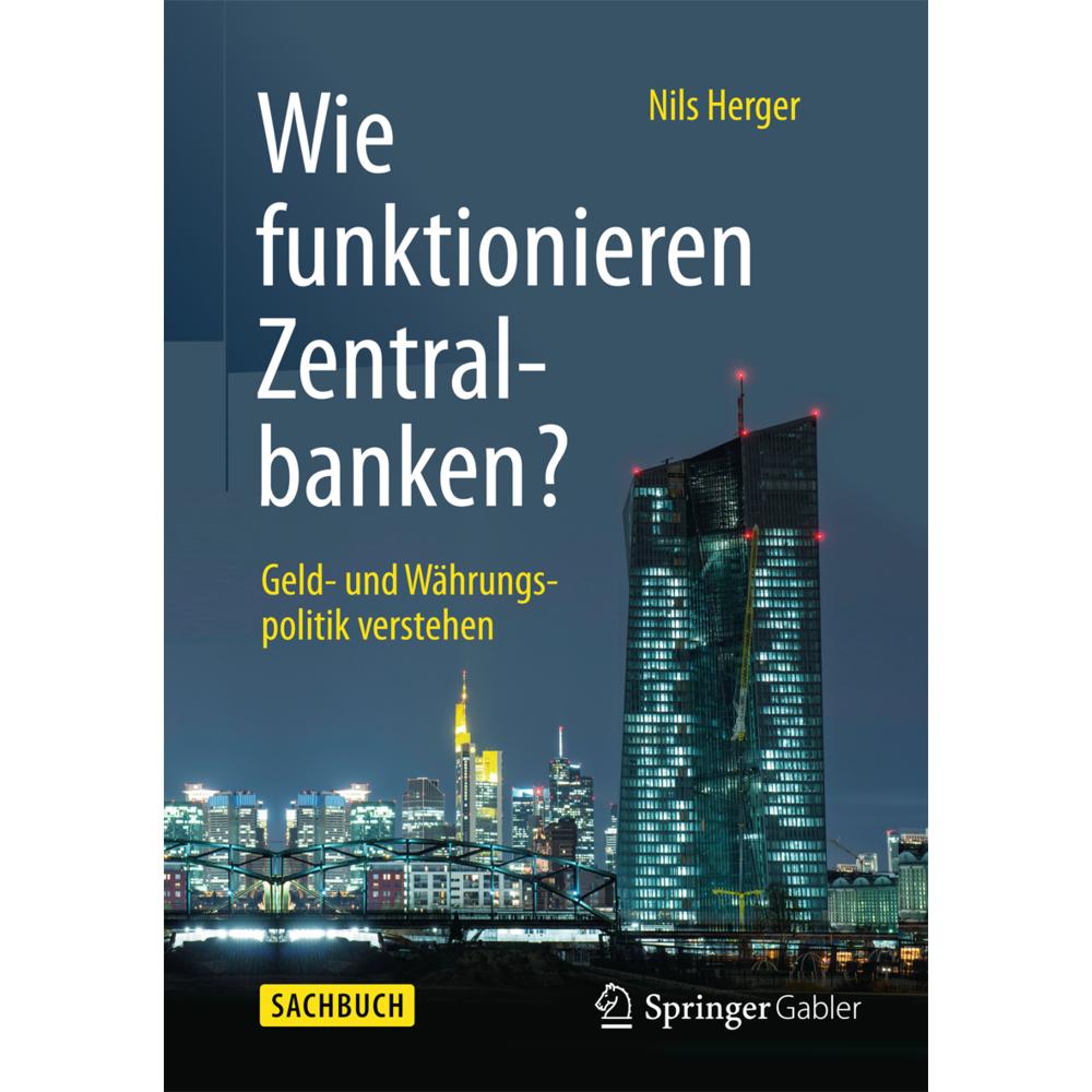 Wie funktionieren Zentralbanken?, Sachbücher von Nils Herger
