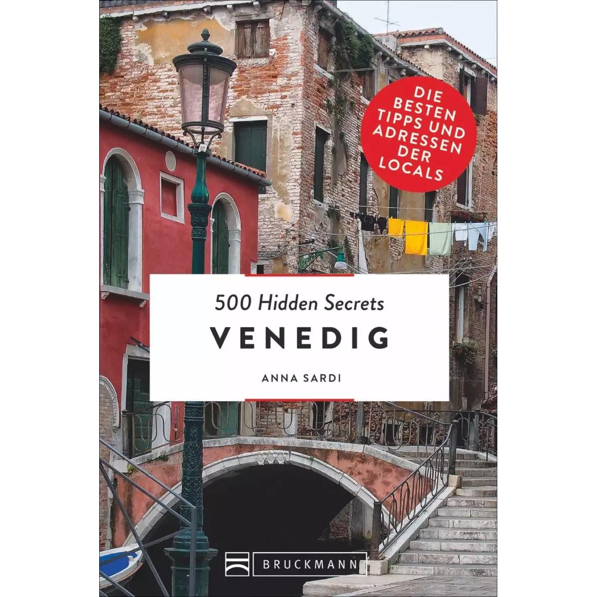Thumbnail - 500 Hidden Secrets Venedig, Ratgeber von Anna Sardi