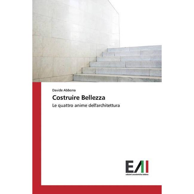 Costruire Bellezza, Fachbücher von Davide Abbona