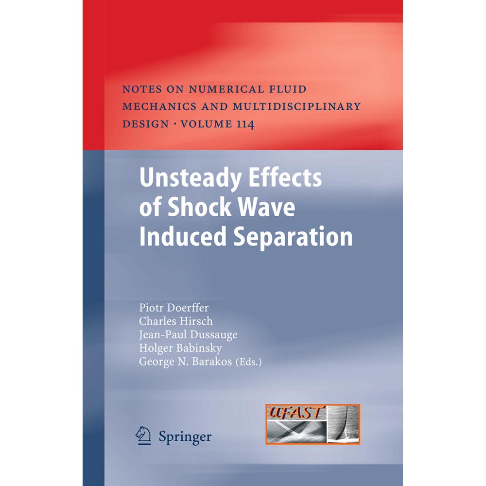 Unsteady Effects of Shock Wave induced Separation, Fachbücher von Holger Babinsky, Jean-Paul Dussauge, Piotr Doerffer, G...