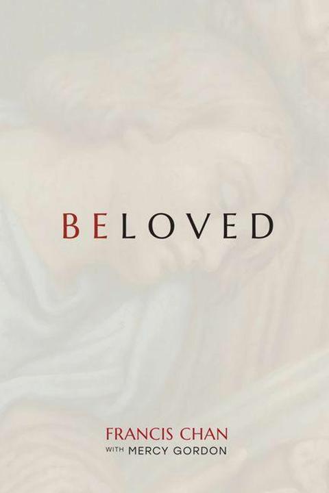 Produktbild Beloved (Englisch, Francis Chan, 2025)