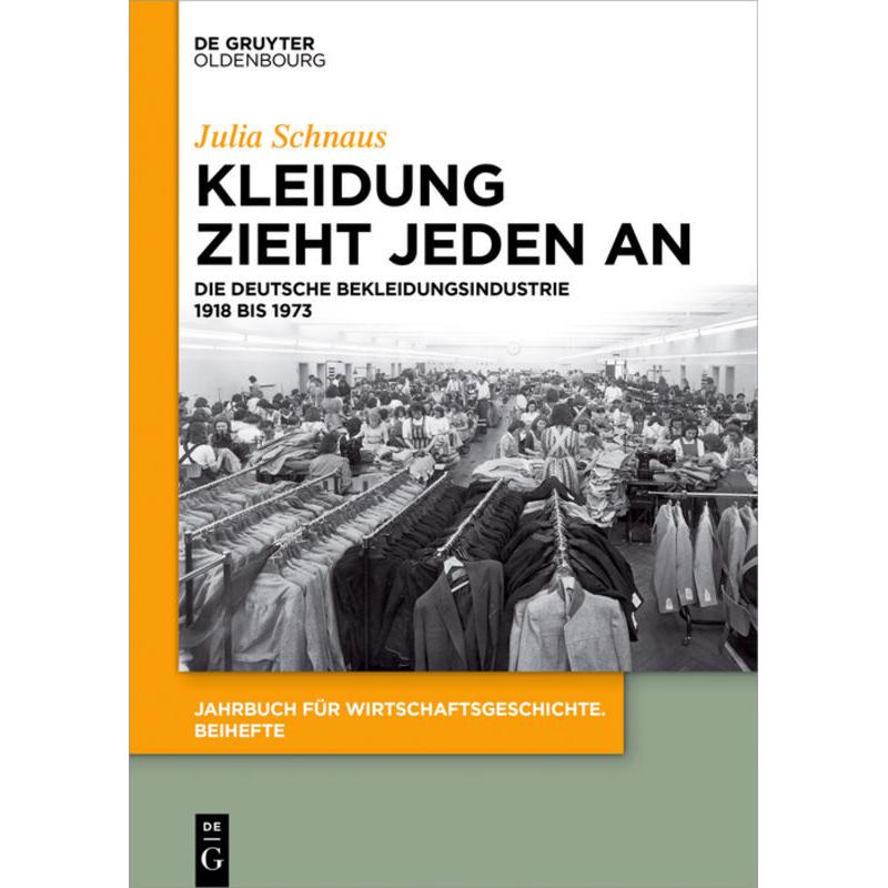 Kleidung zieht jeden an, Fachbücher von Julia Schnaus