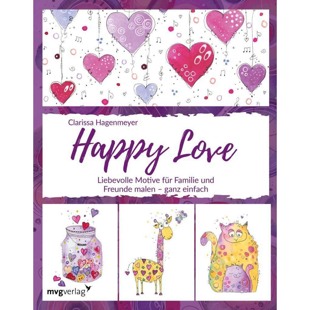 Happy Love, Ratgeber von Clarissa Hagenmeyer