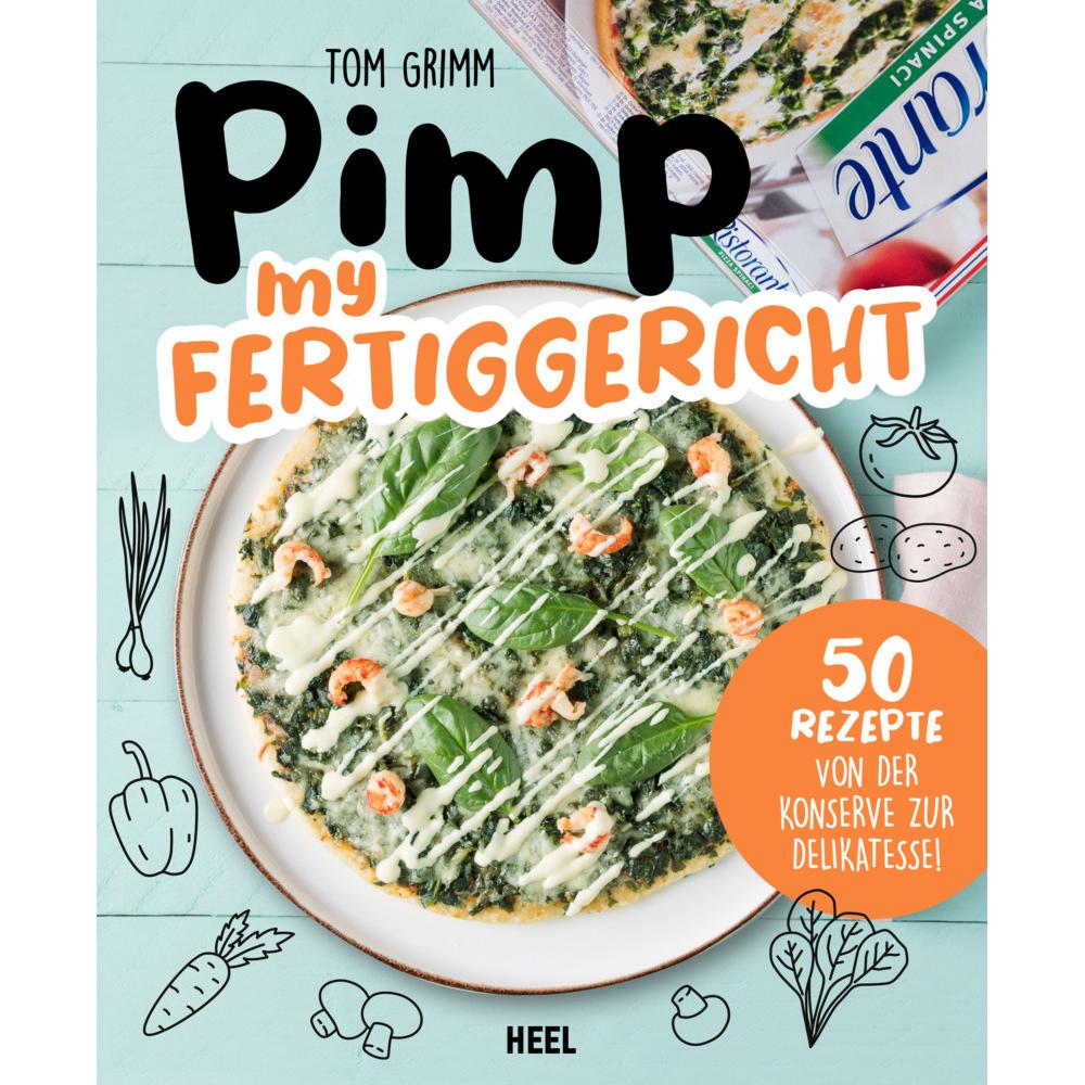 Grimm:Pimp my Fertiggericht, Ratgeber von Tom Grimm