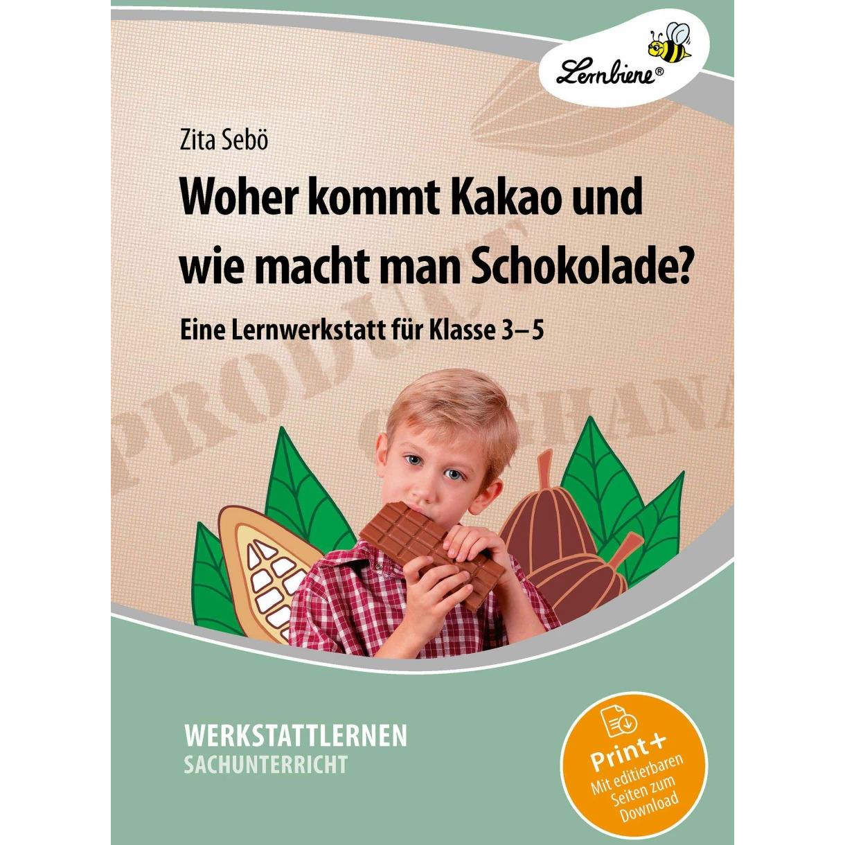 Woher kommt Kakao und wie entsteht Schokolade?, Schulbücher von Zita Chocano