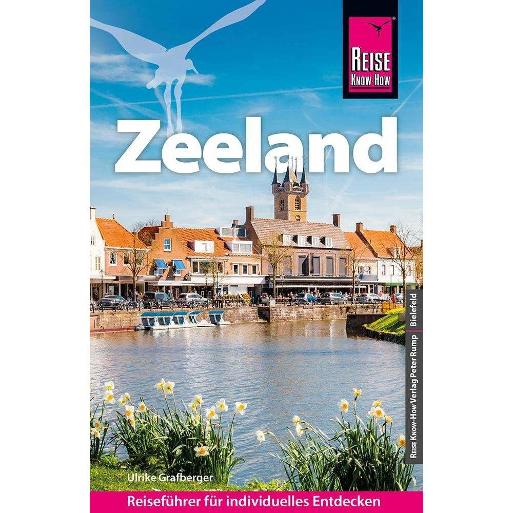 Reiseführer Zeeland, Ratgeber von Ulrike Grafberger