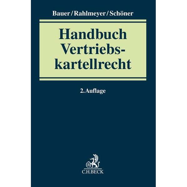Vertriebskartellrecht, Fachbücher von Markus, Rahlmeyer, Dietmar/Schönerua