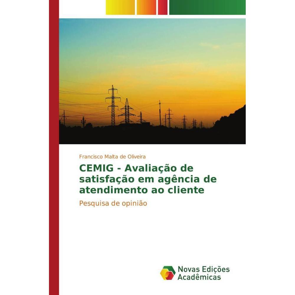CEMIG - Avaliação de satisfação em agência de atendimento ao cliente, Fachbücher