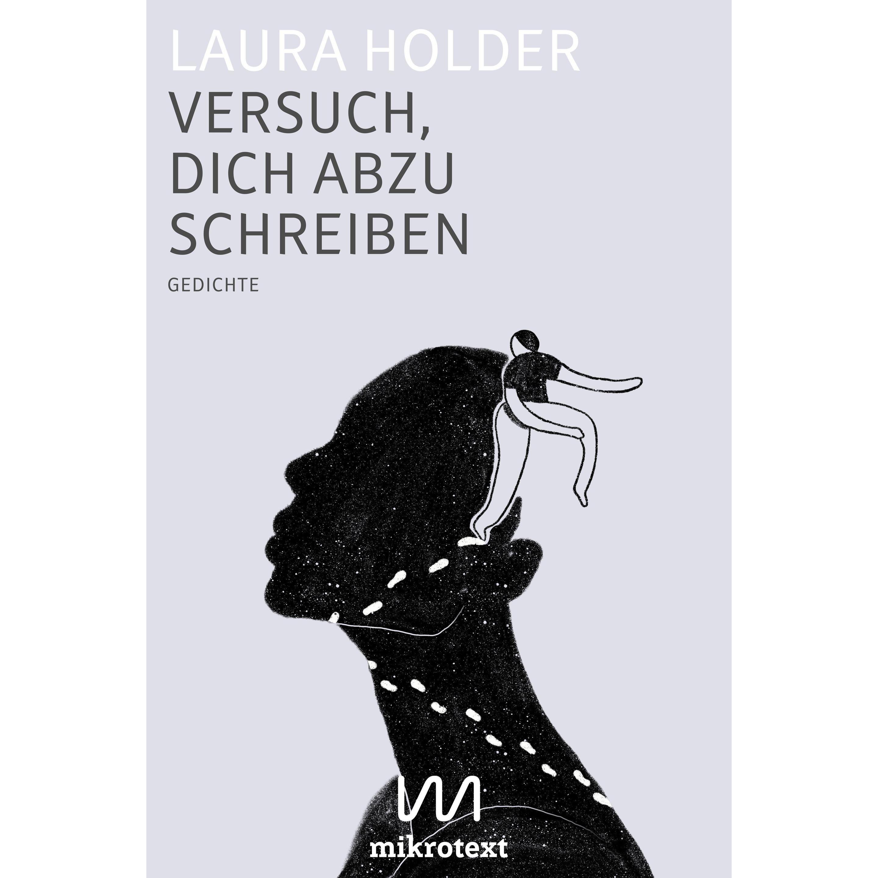 Versuch, dich abzuschreiben, Belletristik von Laura Holder