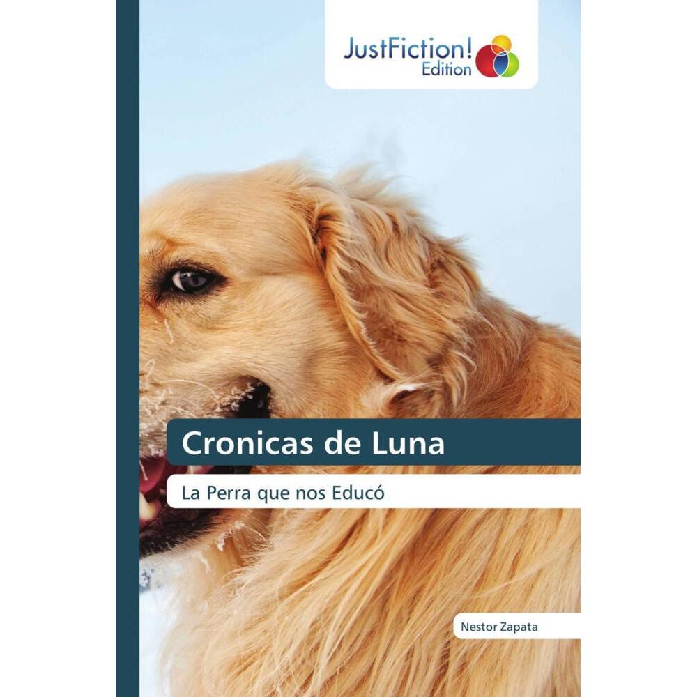 Cronicas de Luna, Belletristik von Nestor Zapata