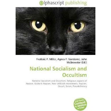 National Socialism and Occultism, Sachbücher von Agnes F. Vandome, Frederic P. Miller, John McBrewster
