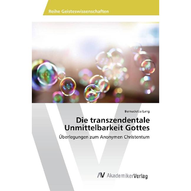 Die transzendentale Unmittelbarkeit Gottes, Fachbücher von Bernadette Lang
