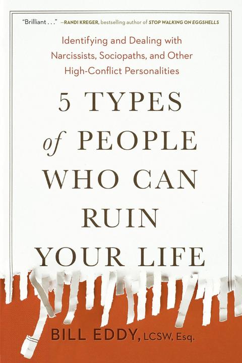 Produktbild 5 Types of People Who Can Ruin Your Life (Englisch, Bill Eddy, 2018)