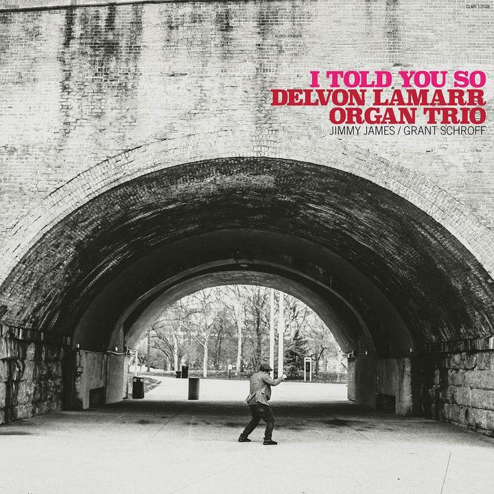 I Told You So (Delvon Lamarr)