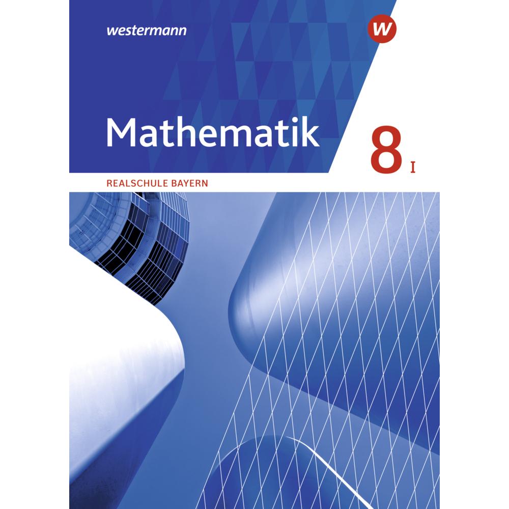 Mathematik BY SB 8 I, Schulbücher