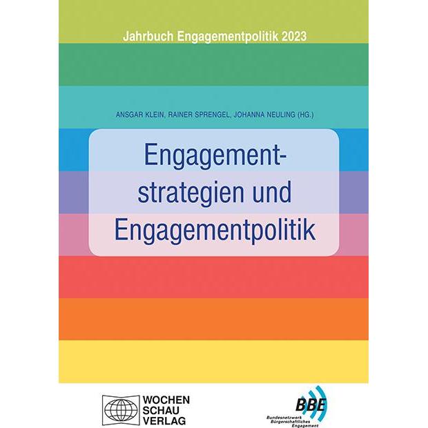Engagementstrategien und Engagementpolitik, Fachbücher von Rainer Sprengel, Ansgar Klein, Johanna Neuling