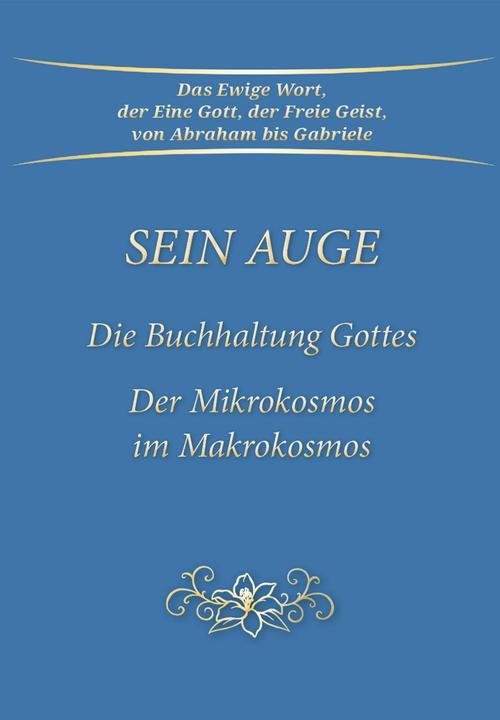 Produktbild Sein Auge. Die Buchhaltung Gottes (Deutsch, Gabriele, 2025)