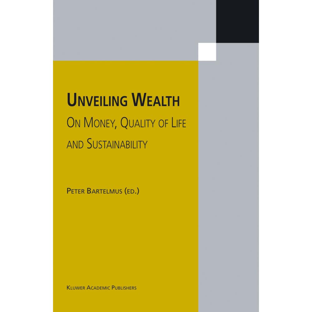 Unveiling Wealth, Fachbücher von Peter Bartelmus