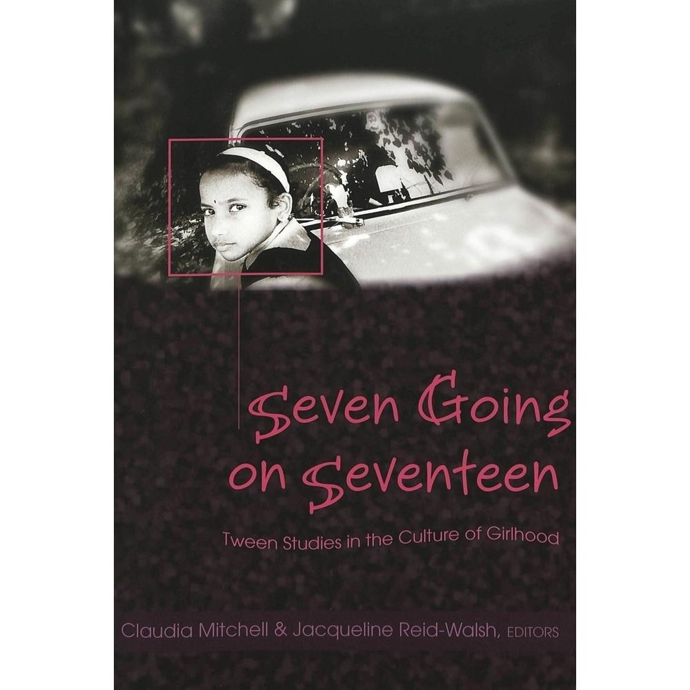 Seven Going on Seventeen, Fachbücher von Claudia Mitchell, Jacqueline Reid-Walsh