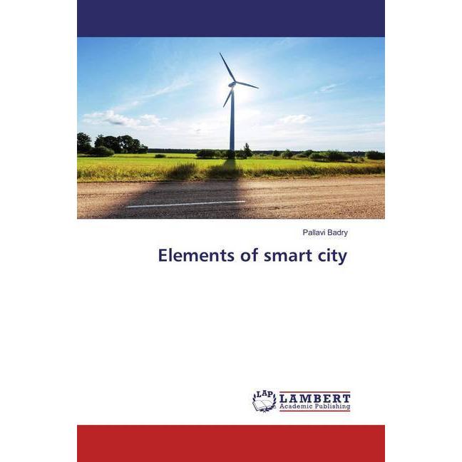 Elements of smart city, Fachbücher von Pallavi Badry