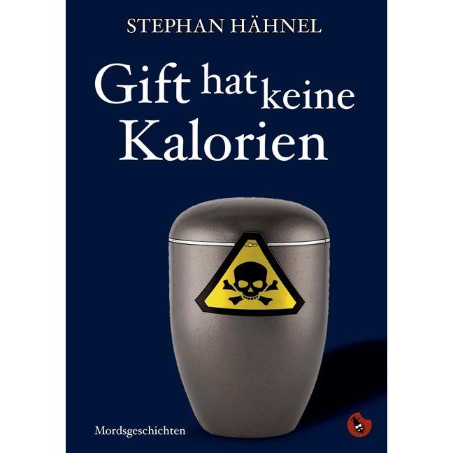 Periplaneta Hähnel:Gift hat keine Kalorien (Stephan Hähnel), Sonstige Literatur