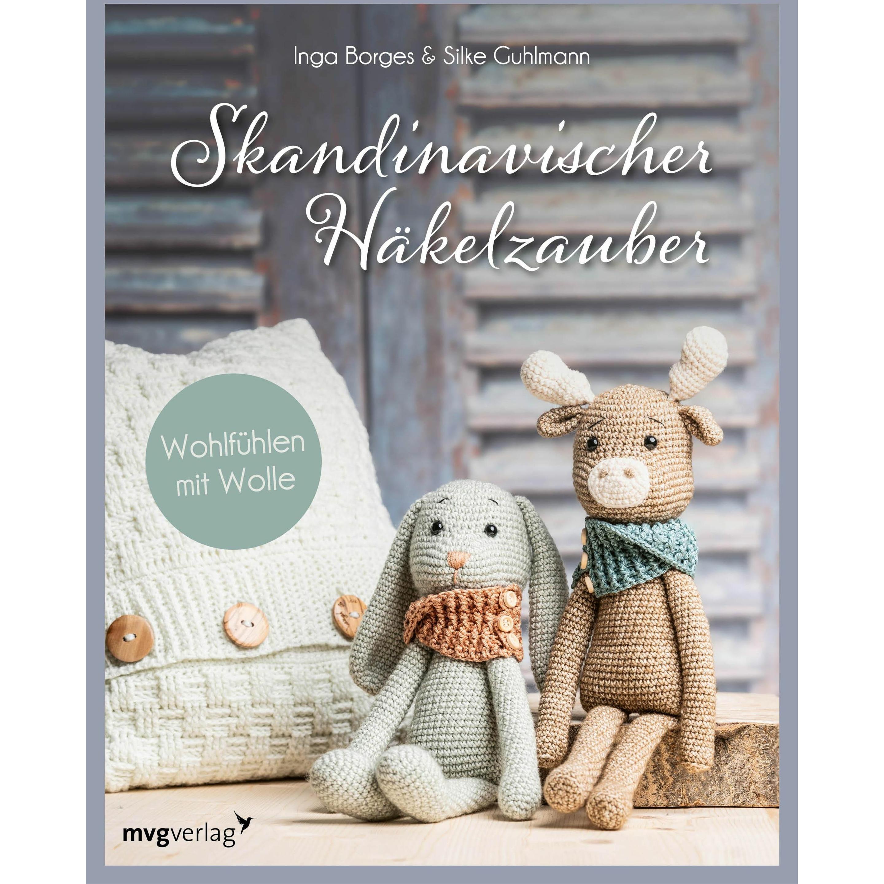 Borges:Skandinavischer Häkelzauber, Ratgeber von Inga Borges, Silke Guhlmann