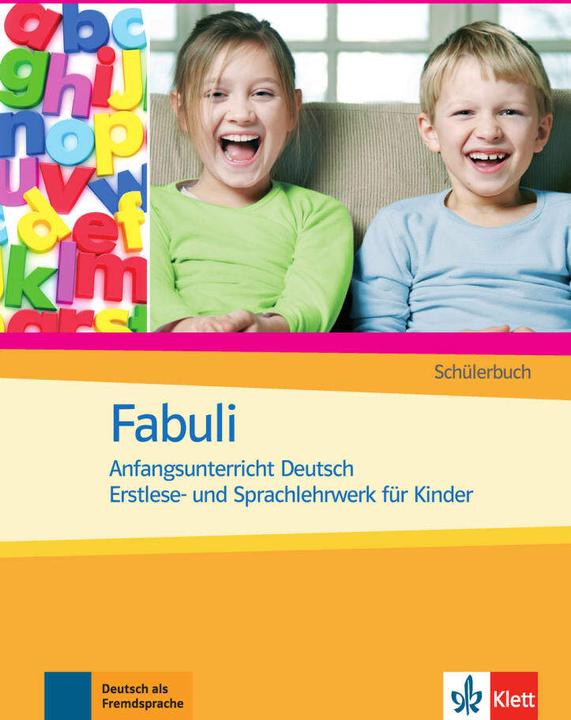 Produktbild Fabuli. Anfangsunterricht Deutsch. Erstlese- und Sprachlehrwerk für Kinder. Schülerbuch (Deutsch, Jutta Douvitsas-Gamst, Sigrid Xanthos-Kretzschmer, 2008)