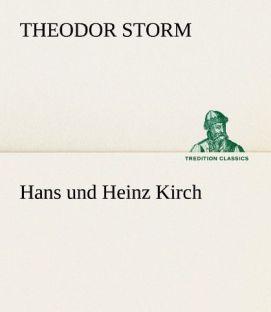 Produktbild Hans und Heinz Kirch (Deutsch, Theodor Storm, 2012)