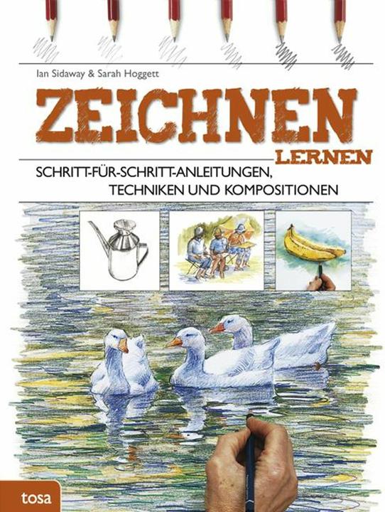 Produktbild Zeichnen lernen (Deutsch, Ian Sidaway, Sarah Hoggett, 2013)