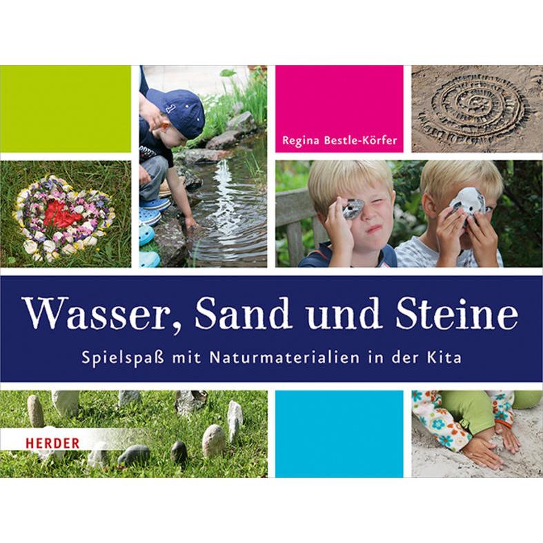 Wasser, Sand und Steine, Fachbücher von Regina Bestle-Körfer