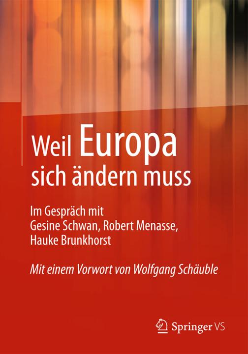 Produktbild Weil Europa sich ändern muss (Deutsch, Robert Menasse, 2014)