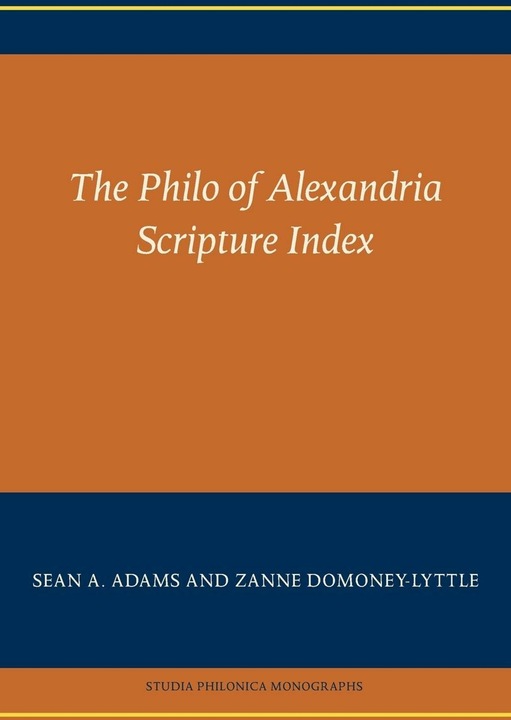 Immagine prodotto The Philo of Alexandria Scripture Index (Inglese, Sean A. Adams, Zanne Domoney-Lyttle, 2023)