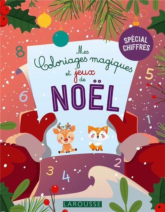Image du produit Mes coloriages magiques et jeux de Noël : spécial chiffres (Français, Collectif, 2022)