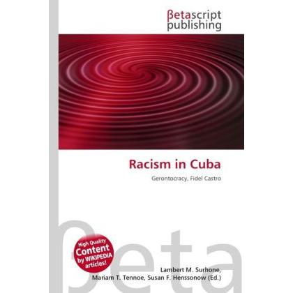 Racism in Cuba, Fachbücher