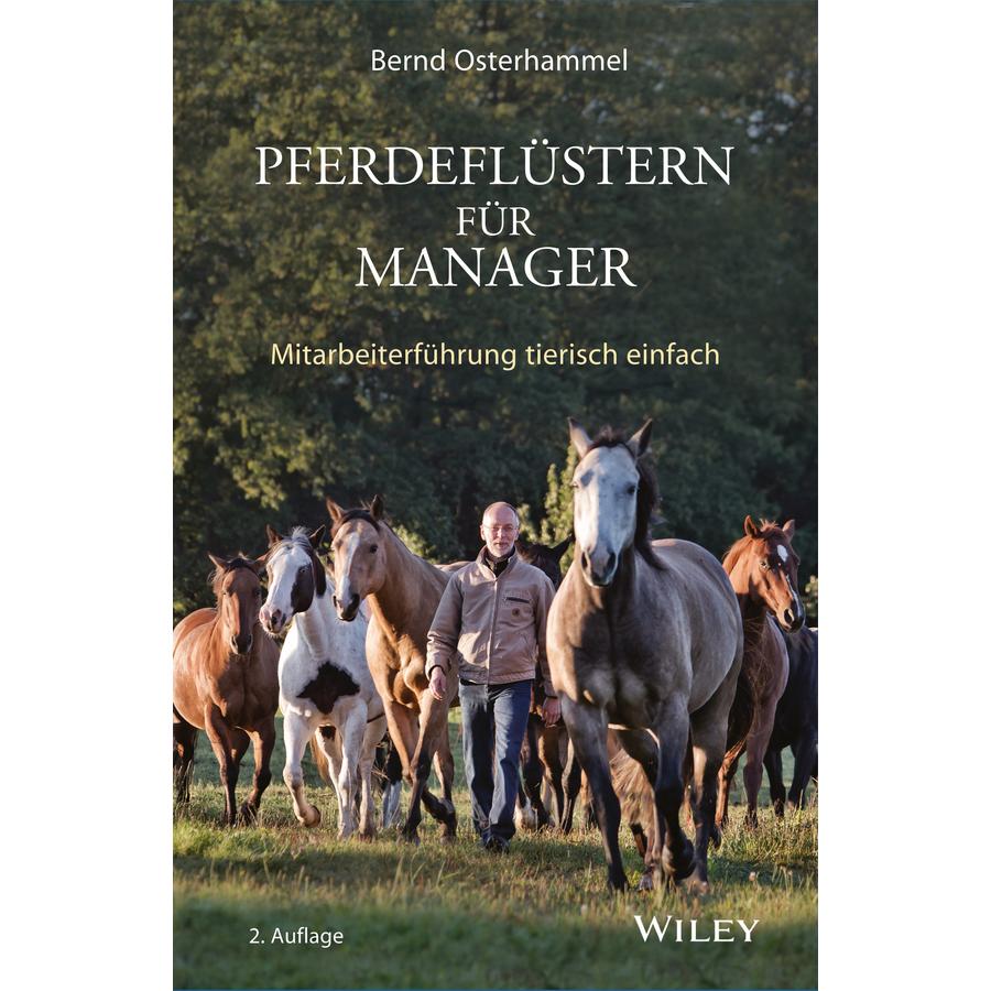 Pferdeflüstern für Manager, Sachbücher von Bernd Osterhammel
