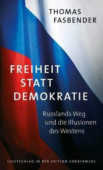 Produktbild Freiheit statt Demokratie (Deutsch, Thomas Fasbender, 2014)