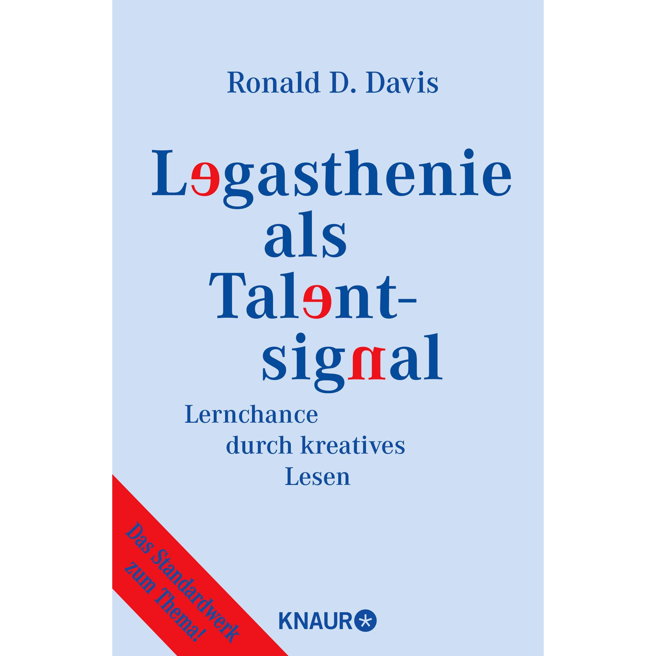 Legasthenie als Talentsignal, Ratgeber von Ronald D. Davis