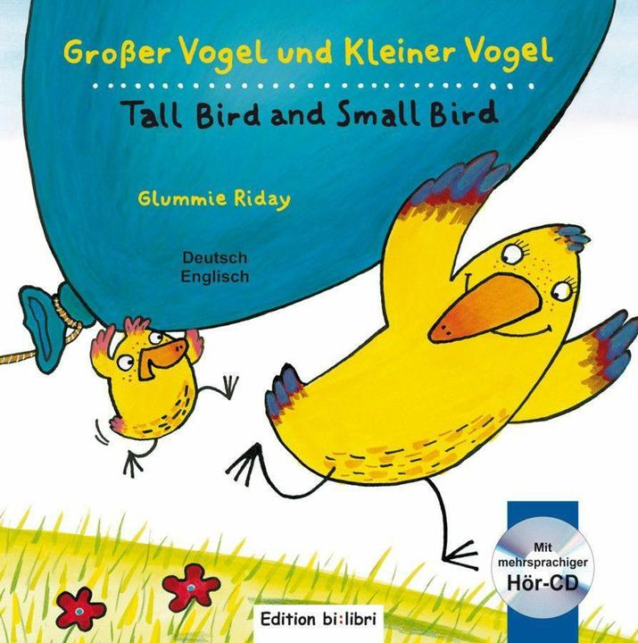 Produktbild Grosser Vogel und Kleiner Vogel. Kinderbuch Deutsch-Englisch mit Audio-CD (Deutsch, Glummie Riday, 2015)