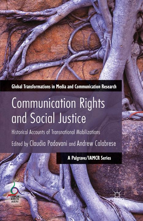 Communication Rights and Social Justice (2014)