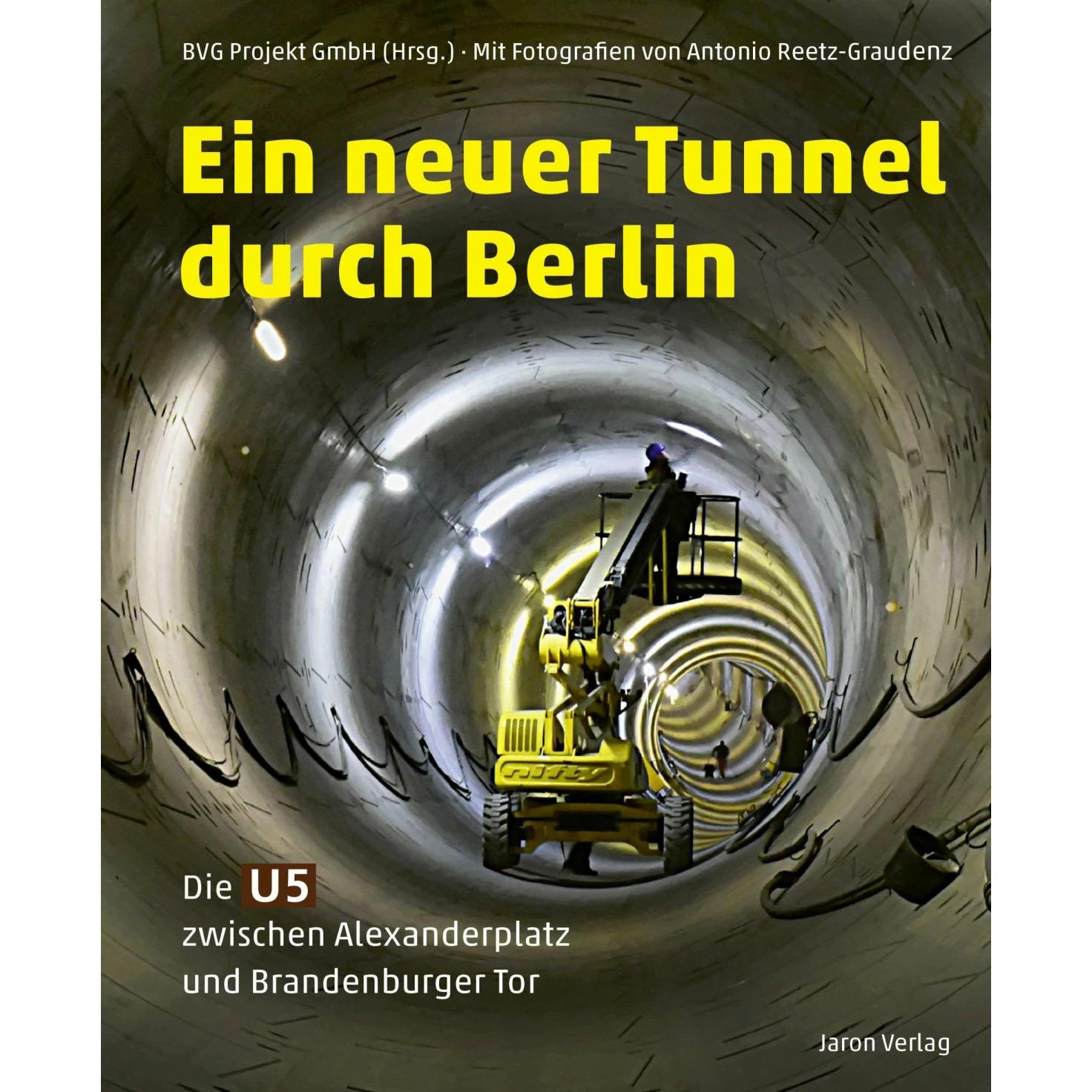 Ein neuer Tunnel durch Berlin, Ratgeber von BVG Projekt GmbH