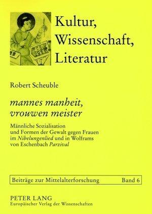 Produktbild mannes manheit, vrouwen meister (Deutsch, Robert Scheuble, 2004)