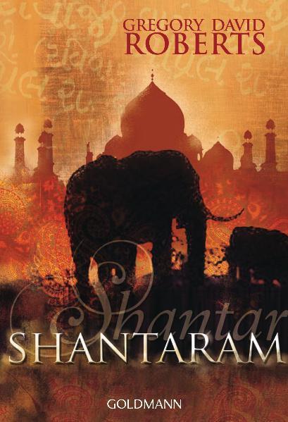 Produktbild Shantaram (Deutsch, Gregory David Roberts, 2010)