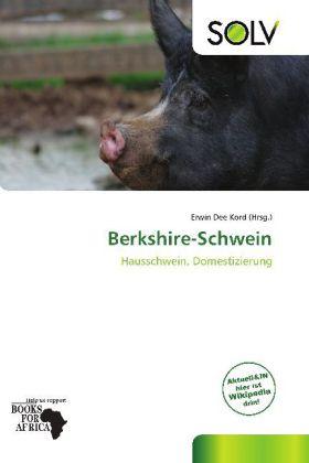 Produktbild Berkshire-Schwein (Deutsch, Erwin Dee Kord, 2011)